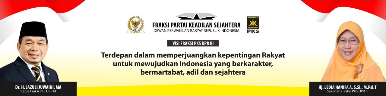 Fraksi PKS | Website Resmi Fraksi PKS DPR RI