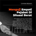 Catatan Redaksi : Menguji Empati Pejabat Di Situasi Berat