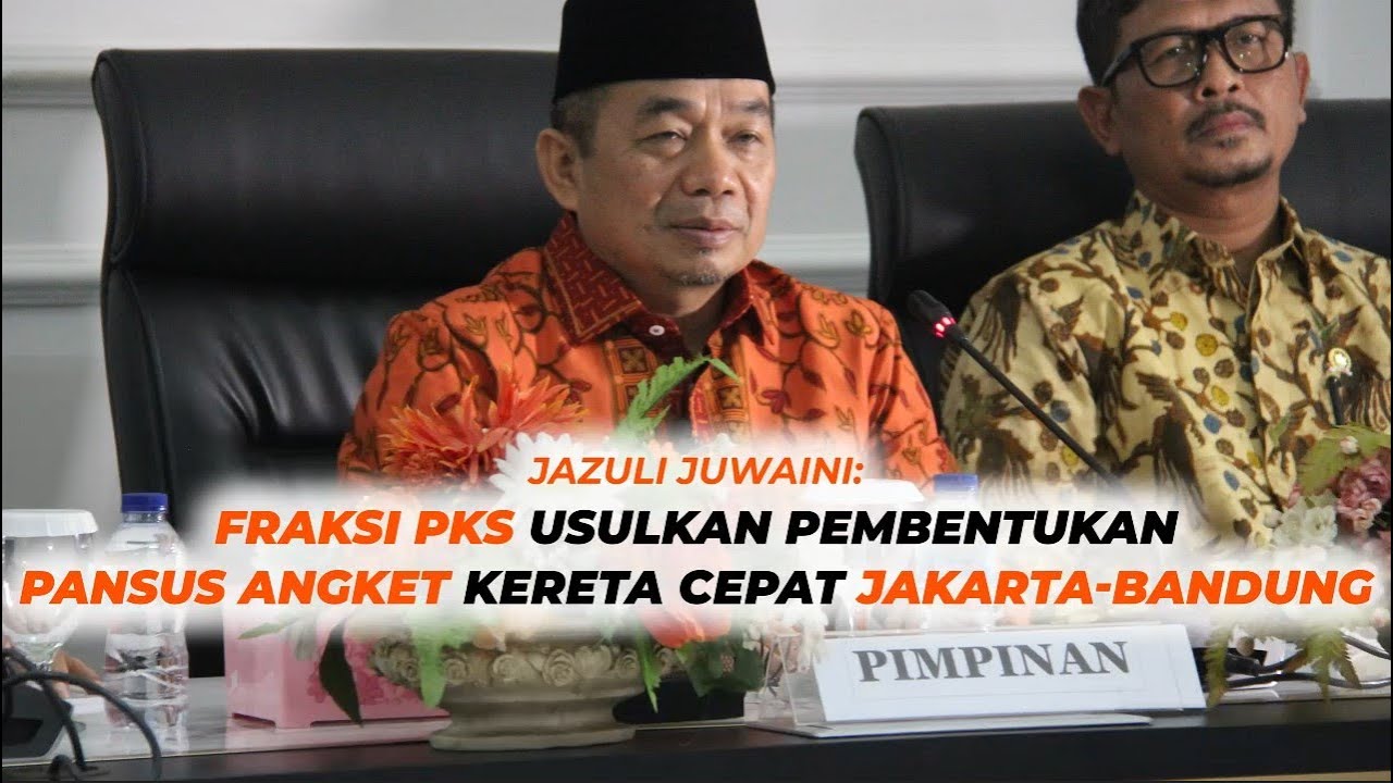 FPKS Usul Bentuk PANSUS ANGKET Kereta Cepat Jakarta-Bandung | Fraksi PKS