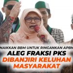 Aleg Fraksi PKS Dibanjiri Keluhan Masyarakat Pasca BBM Naik
